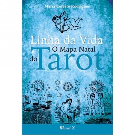 Linha da Vida: O Mapa Natal do Tarot
