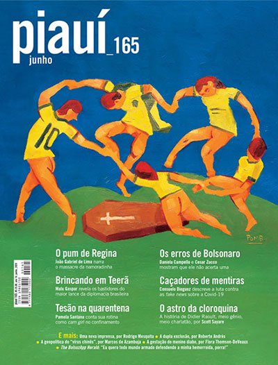 Tempo de Pandemia: a arte de fazer "arte" Capa da Piauí de junho/2020