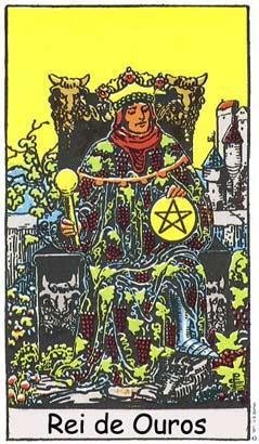 Rei de Ouros – Realizador e Dinâmico no baralho Rider-Waite.